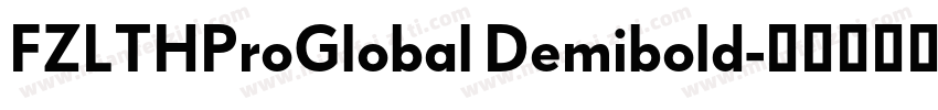 FZLTHProGlobal Demibold字体转换